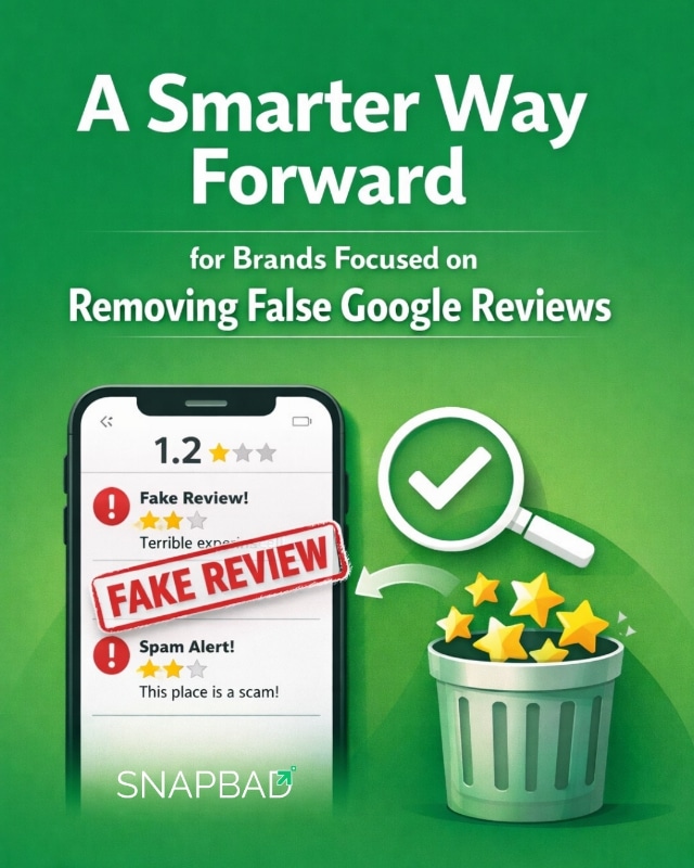 A Smarter Way Forward for Brands Focused on Removing False Google Reviews